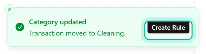 The confirmation after changing a category, reading Category updated, Transaction moved to Cleaning, with a Create Rule button on the right.
